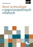 Nové technológie v pracovnoprávnych vzťahoch