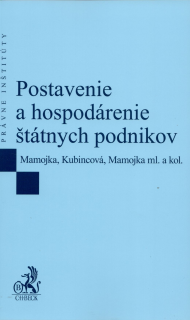 Postavenie a hospodárenie štátnych podnikov