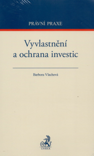 Vyvlastnění a ochrana investic