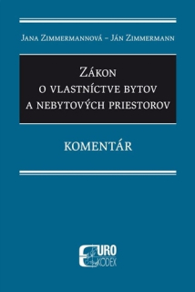 Zákon o vlastníctve bytov a nebytových priestorov. Komentár 