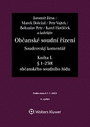 Občanské soudní řízení. Soudcovský komentář Kniha I.