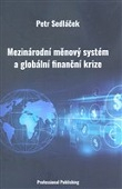 Mezinárodní měnový systém a globální finanční krize