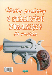 Všetky predpisy o strelných zbraniach do vrecka