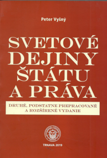 Svetové dejiny štátu a práva, 2.vyd.