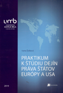 Praktikum k štúdiu dejín práva štátov Európy a USA