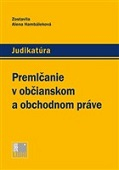 Premlčanie v občianskom a obchodnom práve