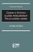 Zákon o štátnej službe príslušníkov policajného zboru. Judikatúra