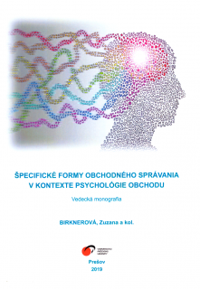 Špecifické formy obchodného správania v kontexte psychológie obchodu