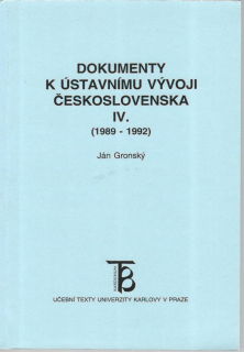 Dokumenty k ústavnímu vývoji Československa IV. (1989-1992)