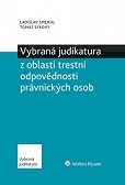 Vybraná judikatura z oblasti trestní odpovědnosti právnických osob