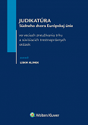 Judikatúra Súdneho dvora Európskej únie vo veciach zneužívania trhu 