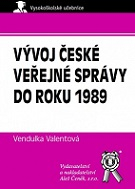 Vývoj české veřejné správy do roku 1989