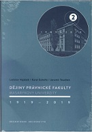 Dějiny Právnické fakulty Masarykovy univerzity 1919-2019 2.díl