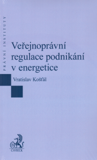 Veřejnoprávní regulace podnikání v energetice