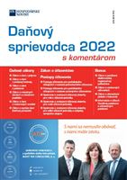 Daňový sprievodca 2022 s komentárom