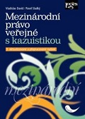 Mezinárodní právo veřejné s kazuistikou, 3. vydání