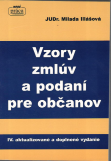 Vzory zmlúv a podaní pre občanov, 4.vyd.