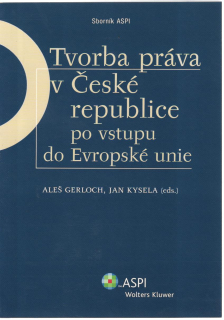 Tvorba práva v České republice po vstupu do Evropské unie