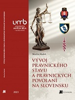 Vývoj právnického stavu a právnických povolaní na Slovensku