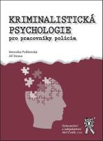 Kriminalistická psychologie pro pracovníky policie