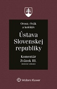 Ústava Slovenskej republiky. Komentár Zväzok III.