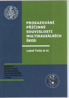 Prokazování příčinné souvislosti multikauzálních škod