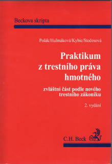 Praktikum z trestního práva hmotného, zvláštní část, 2.vyd.