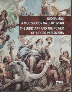 Súdna moc a moc sudcov na Slovensku