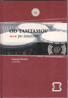 Od tamtamov po internet