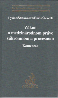 Zákon o medzinárodnom práve súkromnom a procesnom. Komentár