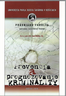 Prevencia a prognózovanie kriminality