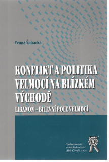 Konflikt a politika velmocí na Blízkém východě