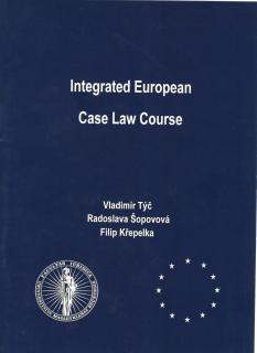 Integrated European Case Law Course