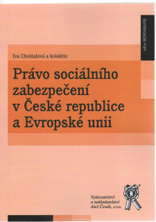 Právo sociálního zabezpečení v České republice a Evropské unii