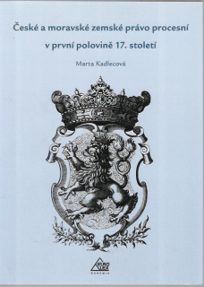 České a moravské zemské právo procesní v první polovině 17.století