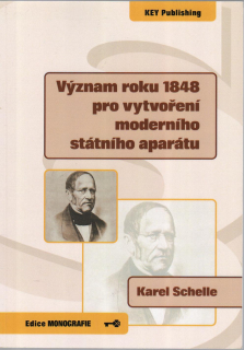 Význam roku 1848 pro vytvoření moderního státního aparátu