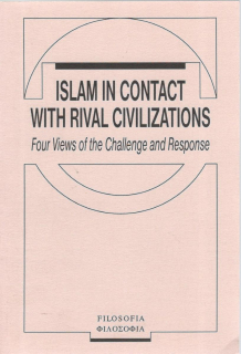 Islam in Contact with Rival Civilizations