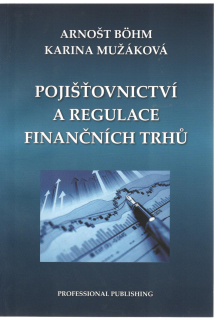 Pojišťovnictví a regulace finančních trhů