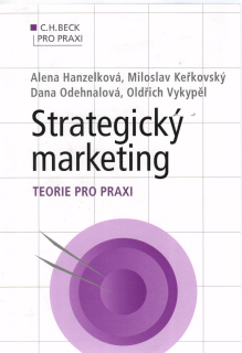 Strategický marketing. Teorie pro praxi