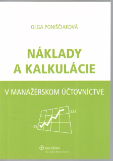 Náklady a kalkulácie v manažérskom účtovníctve