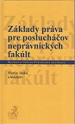 Základy práva pre poslucháčov neprávnických fakúlt