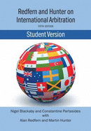 Redfern and Hunter on International Arbitration, 5th student edition