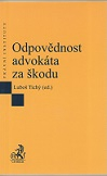 Odpovědnost advokáta za škodu