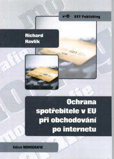 Ochrana spotřebitele v EU při obchodování po internetu