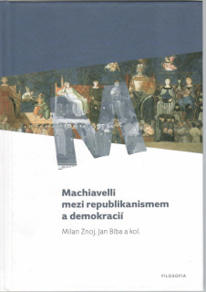 Machiavelli mezi republikanismem a demokracií