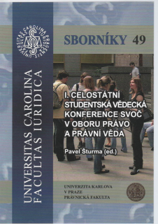 I.Celostátní studentská vědecká konference SVOČ v oboru právo a právní věda