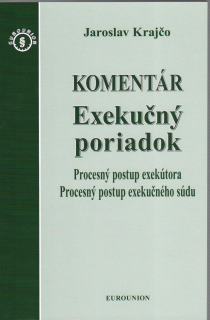 Exekučný poriadok, komentár