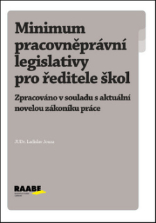 Minimum pracovněprávní legislativy pro ředitele škol