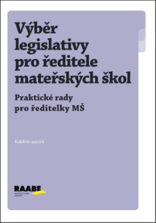 Výběr legislativy pro ředitele mateřských škol