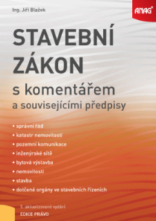 Stavební zákon s komentářem a souvisejícími předpisy, 5. aktualizované vydání